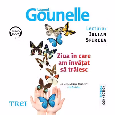 Ziua în care am învățat să trăiesc (audiobook)