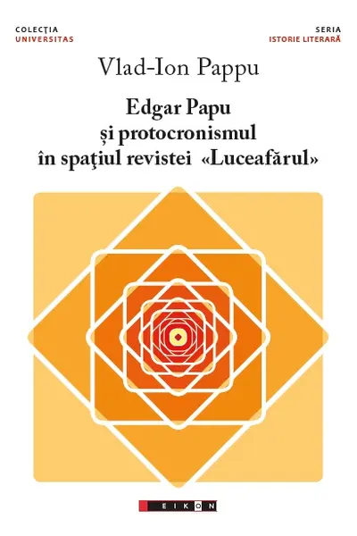 Edgar Papu și protocronismul în spațiul revistei Luceafărul