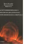Magnetohidrodinamica plasmelor solare si spatiale: Aplicatii in seismologia coronala