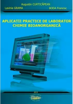 Aplicatii practice de laborator. Chimie bioanorganica