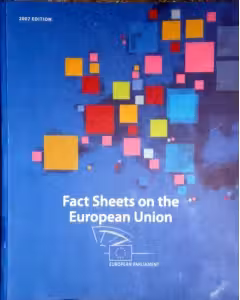 Fact sheets on the European Union 2007 edition