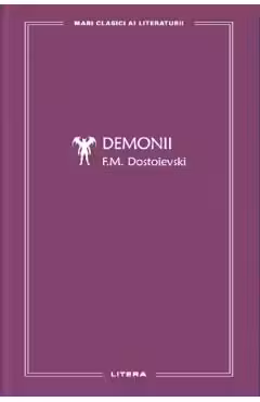 MARI CLASICI AI LITERATURII. DEMONII.