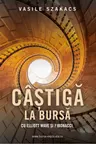 Castiga la bursa cu Elliott Wave si Fibonacci