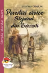 Povestiri eroice. Stejarul din Borzești