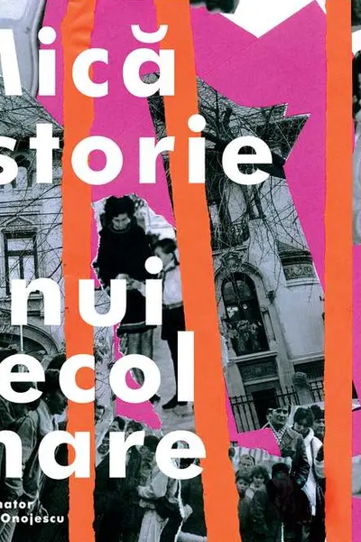 Mica istorie a unui secol mare