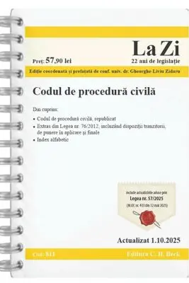 Codul de procedura civila. Cod 811. Actualizat la 1.10.2025