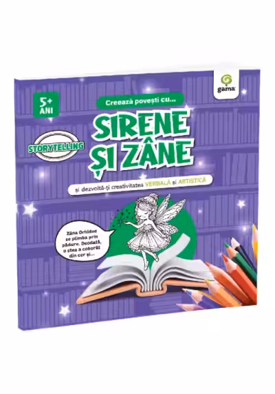 Creeaza povesti cu... Sirene si zane
