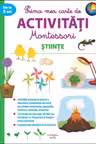 Prima mea carte de activitati Montessori