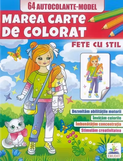 Fete cu stil - Marea carte de colorat