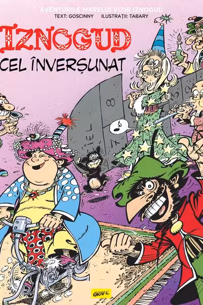 Iznogud 10. Iznogud cel inversunat