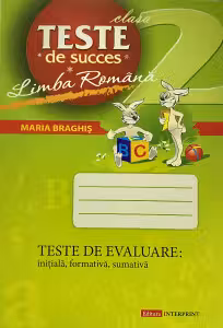 Limba romana. Teste de succes - clasa a 2-a