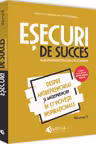 Esecuri de succes ale antreprenorilor romani Vol. 2