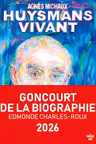 Huysmans vivant