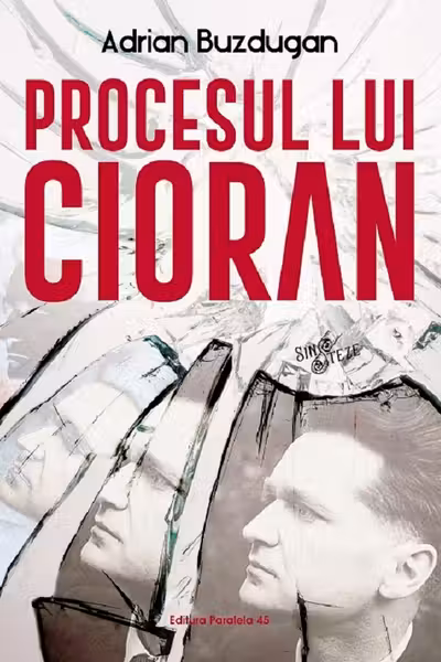 Procesul lui Cioran