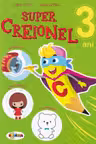 Super creionel 3 ani