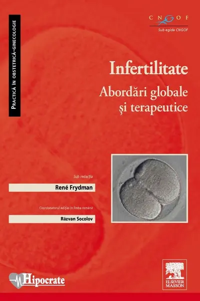 Infertilitatea. Abordari globale si terapeutice
