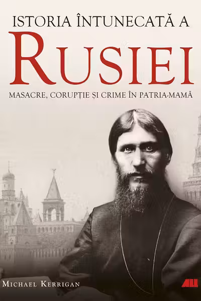 Istoria intunecata a Rusiei