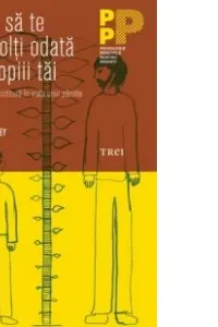 Cum sa te dezvolti odata cu copiii tai