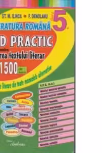 Literatura romana clasa a V-a - Ghid practic pentru decodarea textului literar