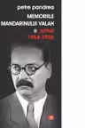 Memoriile mandarinului valah. Jurnal 1954-1956