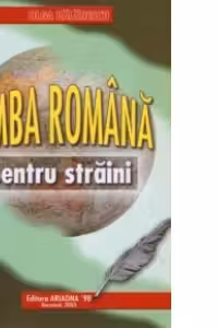 Limba romana pentru straini (editia a II-a, revizuita)