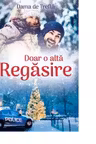Doar o alta regasire