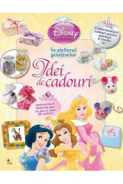 In atelierul printeselor. Idei de cadouri