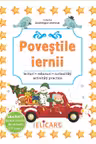 Povestile iernii. Lecturi, rebusuri, curiozităţi, activităţi practice
