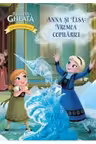 Disney. Regatul de gheata. Povesti si jocuri. Anna si elsa: vremea copilariei