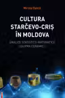 Cultura Starčevo‑Cris in Moldova. Analize statistico-matematice asupra ceramicii
