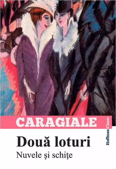 Doua loturi. Nuvele si schite