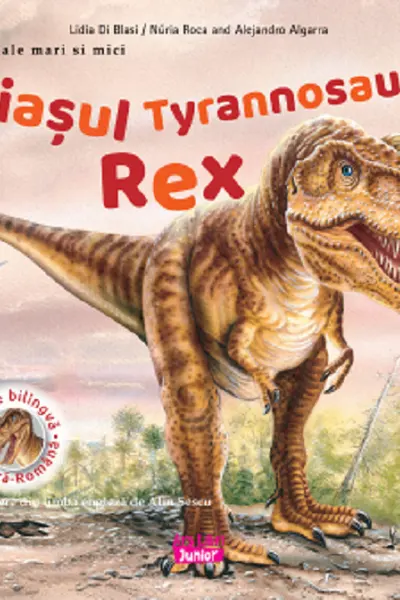 Uriasul Tyrannosaurus Rex