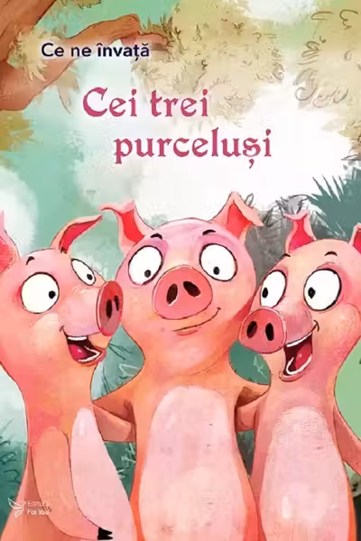 Ce ne invata: Cei 3 purcelusi