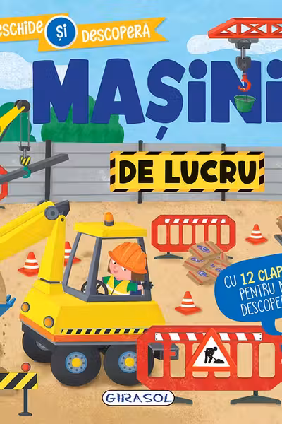 Masini de lucru - Deschide si descopera