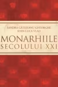 Monarhiile secolului XXI