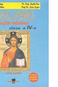 Religie crestin-ortodoxa. Clasa a IV-a. Caietul elevului
