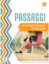 Passaggi per la scuola secondaria di primo grado, libro + audio e video online