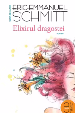 Elixirul dragostei. Humanitas