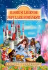 Basme si legende populare romanesti