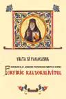 Viața și Paraclisul Cuviosului și de Dumnezeu purtătorului Părintelui nostru, Porfirie Kavsokalivitul