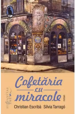 Cofetaria cu miracole