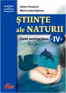 Stiinte ale naturii. Caiet pentru clasa a IV-a