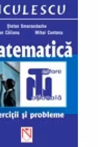 Matematica. Exercitii si probleme pentru testare nationala