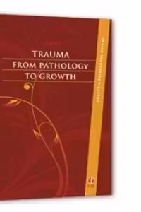 Trauma. From Pathology to Growth