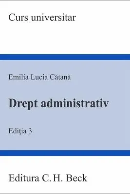 Drept administrativ. Editia 3