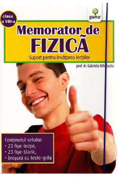 Memorator de fizica Cls. a VIII-a