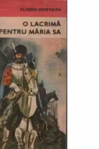 O lacrima pentru Maria Sa