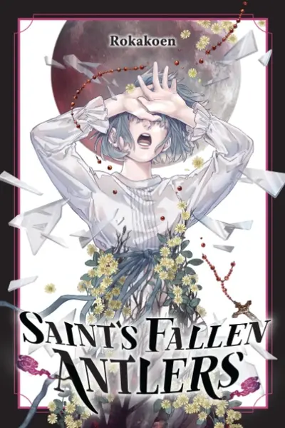 Saint's Fallen Antlers