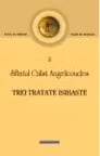 Trei tratate isihaste