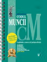 Codul muncii. Legislatie conexa si jurisprudenta Octombrie 2025 Ed. Spiralata